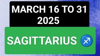 Sagittarius Pwiding Ganap sa MARCH 16 to 31 2025