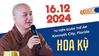 Pháp thoại mới 16.12.2024 (Quá hay) tại Hoa Kỳ - Thầy Thích Pháp Hòa