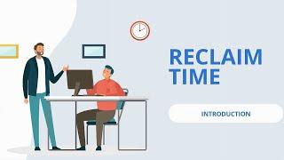 Reclaim Time! | Project Management Companion