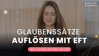 In 10 Minuten negative Glaubenssätze auflösen