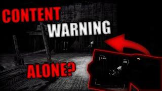 Content Warning Is a Horrifying Game Alone...