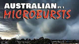 Incredible Australian Microbursts Pt1 - Extreme Weather Series - Severe Weather Australia