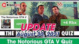 The Notorious GTA V Quiz Answers 100% | Earn +20 Rbx | Bequizzed