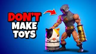 If you're not in the industry, you shouldn't make toys...