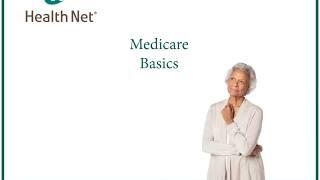 Healthnet Medicare Advantage plans PRESENTATION (ages 65+ or those who qualify for Medicare)