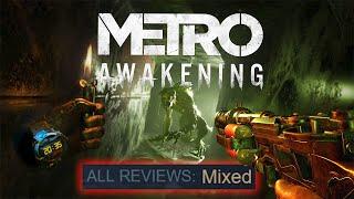 (Review) Metro Awakening - Why Mixed Reviews?