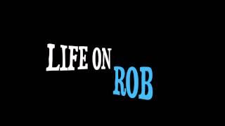 Life On Rob Promo (VLOG CHANNEL)