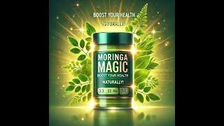 Moringa Nature s Health Powerhouse