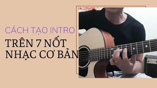 @Hướng dẫn cách tạo #intro trên 7 nốt âm giai tự nhiên.