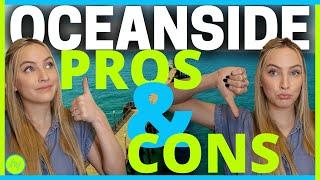 Living in Oceanside California [PROS AND CONS 2022 UPDATE]