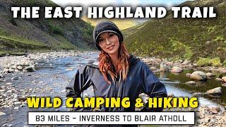 WILD CAMPING SCOTLAND | The East Highland Trail | via Lairig Ghru