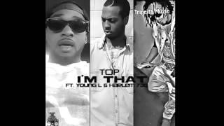 Topzilla ft. Young L & Harlem 730 - "I'm That" (Prod. by Basement Beats)