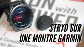 Stryd sur une montre Garmin: le guide complet!