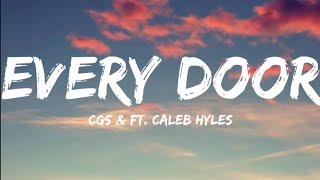 CG5, Ft. Caleb Hyles-Every Door (Lyrics Video)