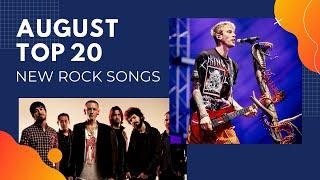 Top 20 New Rock Songs - August 2020. Rock Music 2020. Machine Gun Kelly, Amaranthe, Blink-182