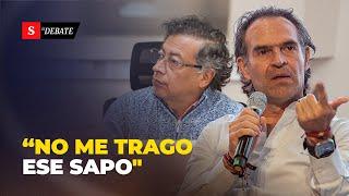 Fico Gutiérrez le ENVIÓ MENSAJE al Gobierno Petro: "Yo no me trago ese sapo" | El Debate