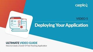 Covid-19 Test Tracking App / Video 5 / Deploying Your Application