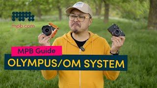 Complete Buyer's Guide to Olympus/OM Cameras | MPB