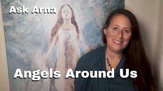 Ask Arna - Angels Among Us