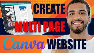 How to Create Multi Page Canva Website | Tutorial for Beginners (2024)