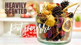 Make Your House Smell Amazing with Heavily Scented Potpourri