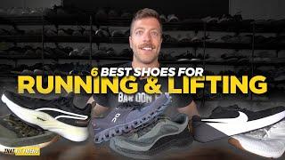 6 BEST GYM SHOES FOR RUNNING AND LIFTING | Hybrid Options!