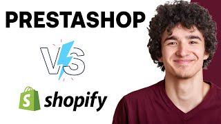 PrestaShop vs Shopify: Which is Better?