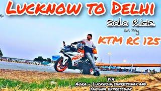 Lucknow to Delhi by Road | on my | KTM RC 125 | Motovlog