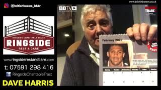 "BOXING CANNOT IGNORE THIS ANY LONGER!" DAVE HARRIS FIGHTING TO CARE FOR RETIRED BOXERS NEEDING HELP
