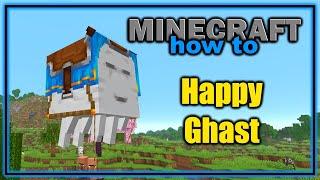 Everything You Need to Know About the Happy Ghast (1.21.6+) | Easy Minecraft Mob Guide