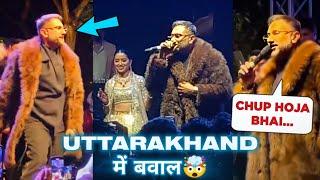 YO YO HONEY SINGH DID THIS IN UTTARAKHAND WEDDING  BRIDE SHOCKED  PAYAL | MILLIONAIRE