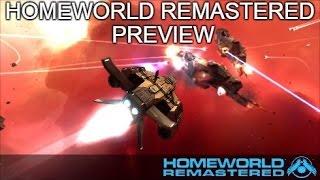 Feb 20, 2015: Homeworld Remastered preview