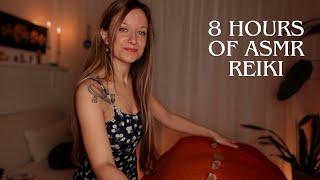 8 Hour ASMR Reiki Sleep Compilation  Energy Healing, Chakra Balancing & Aura Cleansing