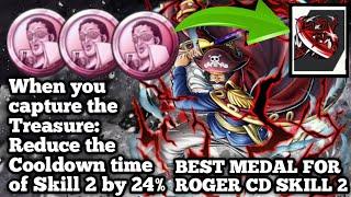 TRIPLE LIGHT HUMAN MEDAL FOR ROGER SETTING CD SKILL 2 | ONE PIECE BOUNTY RUSH | OPBR