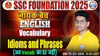 Idioms and Phrases in English for SSC CGL, CHSL, CPO, MTS 2025 | Vocabulary By Vipin Bhati Sir