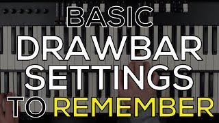 Essential Drawbar Settings Every Hammond Organ Player Should Know