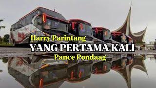 YANG PERTAMA KALI | PANCE PONDAAG  #nostalgia #liriklagu  #harryparintang