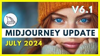 MASSIVE Midjourney Update (July 2024): V6.1 Launch, Depth ControlNet?? & Secret Projects