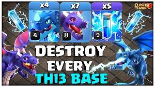 DESTROY EVERY TH13 BASE! BEST TH13 DRAGON Attack Strategy (Clash of Clans)