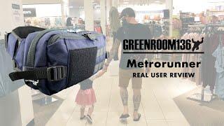 Greenroom 136 Metrorunner | Real User Review