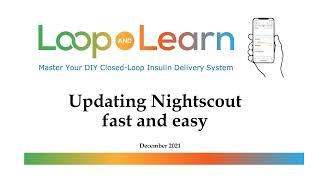 Update Nightscout on Heroku Fast and Easy | LoopAndLearn