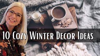 10 Ways to Create Cozy and Welcoming Winter Decor