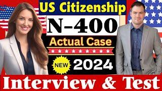 US Citizenship N-400 Naturalization Interview 2024 Questions & Answers | uscis | n400 | #ciudadania