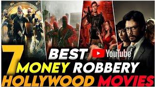 Top 7 Best Bank Robbery Movies in Hindi Dubbed | Hollywood Movies On Netflix, prime video