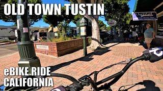  EBIKE RIDING TOUR OF OLD TOWN TUSTIN, CALIFORNIA