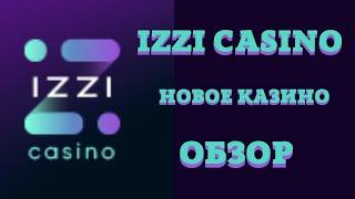 IZZI  - обзор и отзывы игроков казино