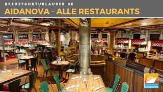 AIDAnova / AIDAcosma - Die Restaurants im Überblick (inkl. Time Machine)