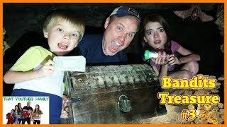 Treasure Hunt - Search For The Bandits Cash Part Three / That YouTub3 Family