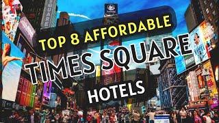 Best Affordable Hotels in New York City near Times Square (2024) Tour and reviews