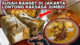 SUSAH BANGET DI JAKARTA!! LONTONG RAKSASA UKURAN BRUTAL..